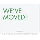 Colorful Bold We've Moved Moving Announcements Image 2 of 2